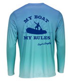 “My Boat My Rules” Dinghy Captain - Long Sleeve Moisture Wicking